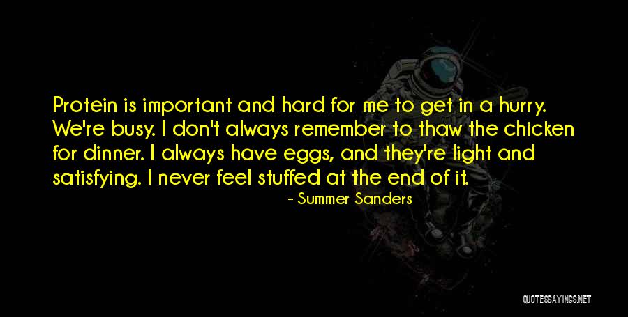 The End Of The Summer Quotes By Summer Sanders The End Of The Summer Quotes By Summer Sanders