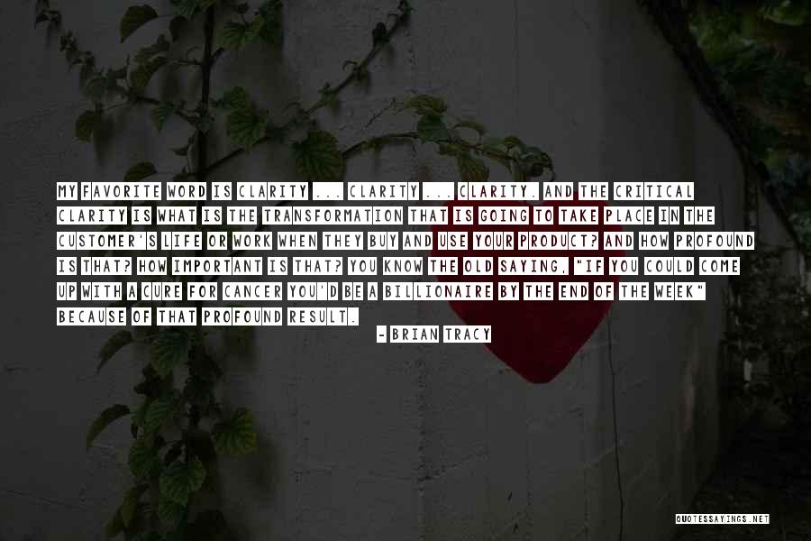 The End Of The Work Week Quotes By Brian Tracy The End Of The Work Week Quotes By Brian Tracy