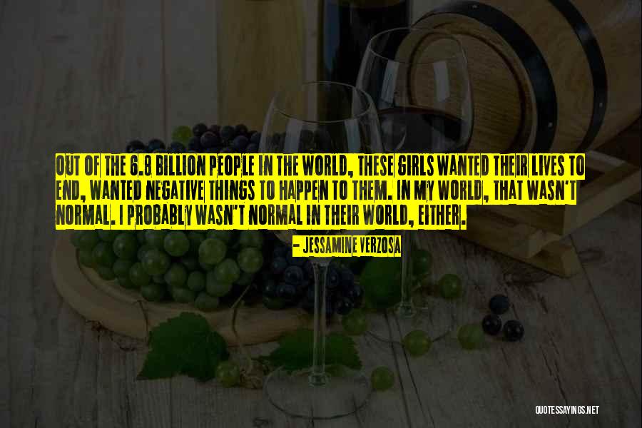 The End Of The World Quotes By Jessamine Verzosa The End Of The World Quotes By Jessamine Verzosa
