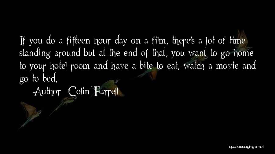 The End Of Time Movie Quotes By Colin Farrell