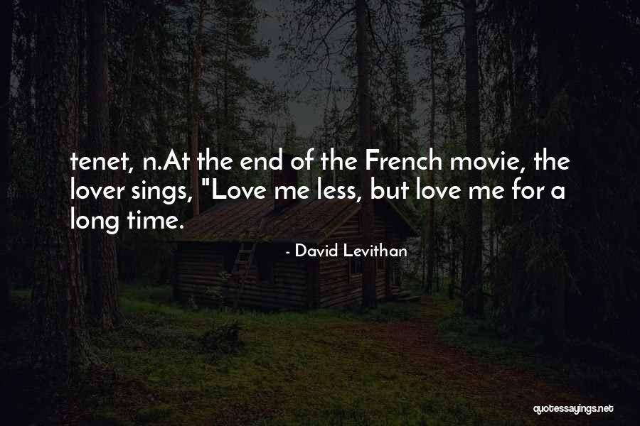 The End Of Time Movie Quotes By David Levithan