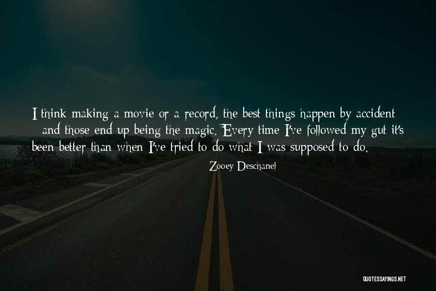 The End Of Time Movie Quotes By Zooey Deschanel