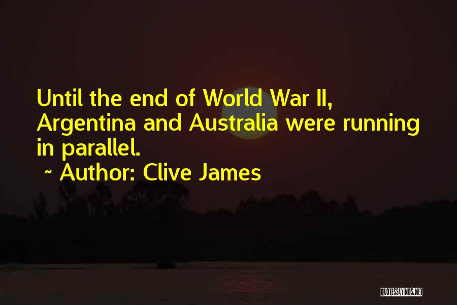 The End Of World War 2 Quotes By Clive James