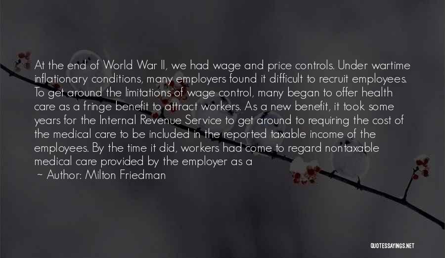 The End Of World War 2 Quotes By Milton Friedman