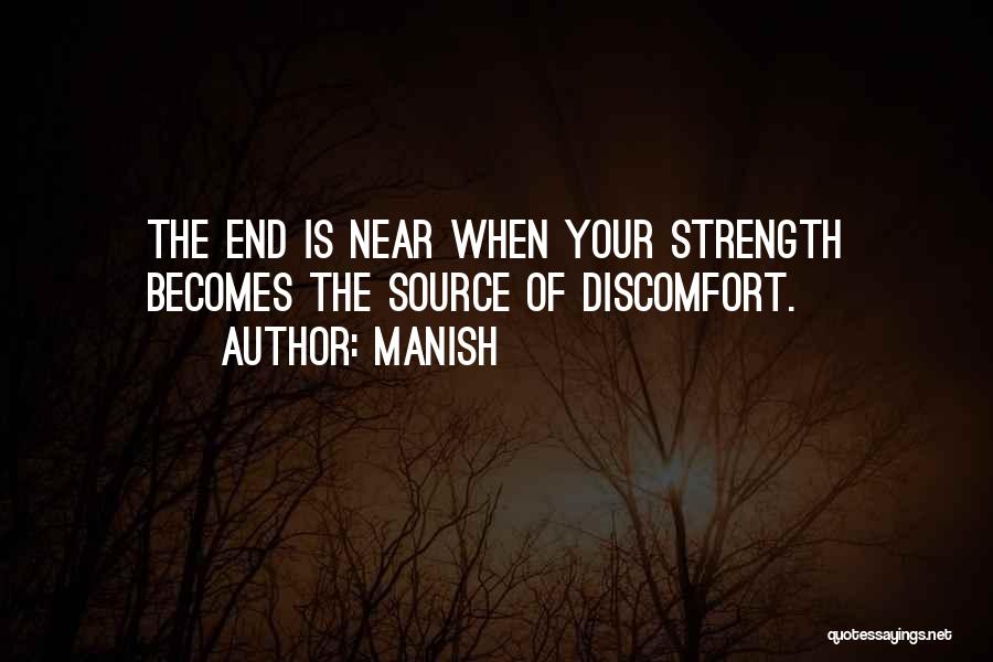 The End Of Your Life Quotes By Manish