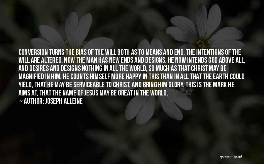 The Ends Of The Earth Quotes By Joseph Alleine