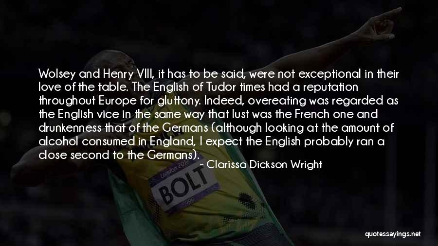 The English And The French Quotes By Clarissa Dickson Wright