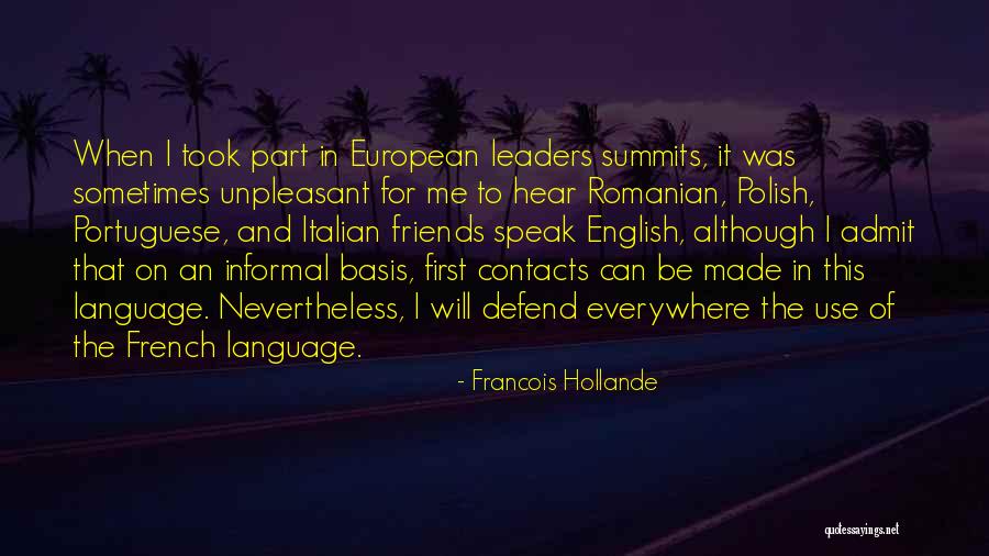 The English And The French Quotes By Francois Hollande