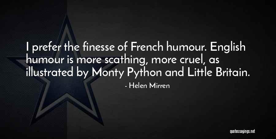 The English And The French Quotes By Helen Mirren