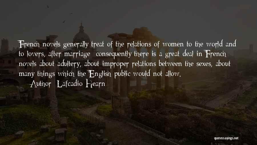 The English And The French Quotes By Lafcadio Hearn