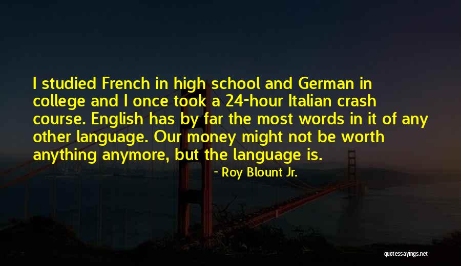 The English And The French Quotes By Roy Blount Jr.