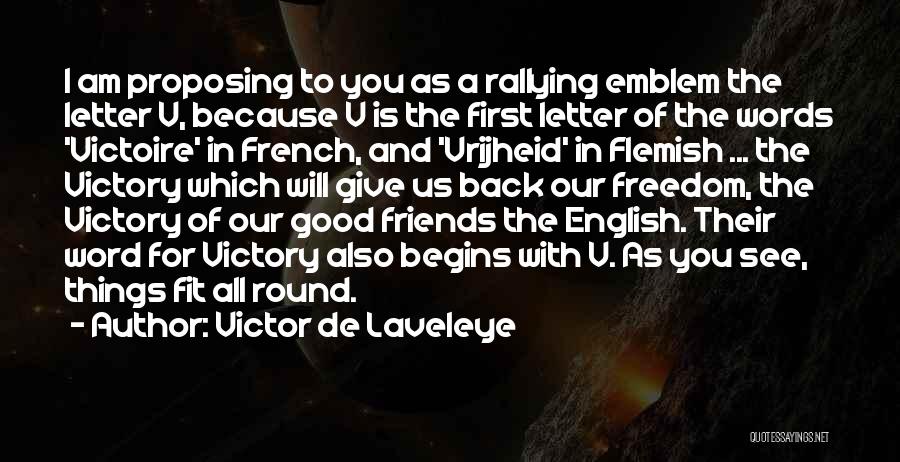 The English And The French Quotes By Victor De Laveleye