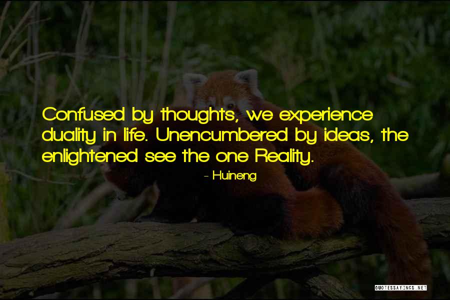 The Enlightened One Quotes By Huineng The Enlightened One Quotes By Huineng