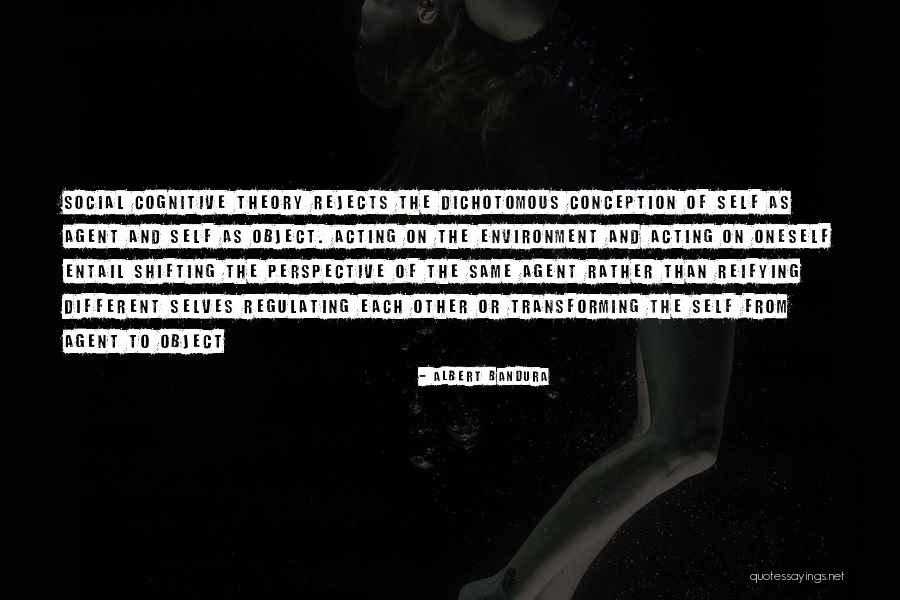 The Entail Quotes By Albert Bandura The Entail Quotes By Albert Bandura