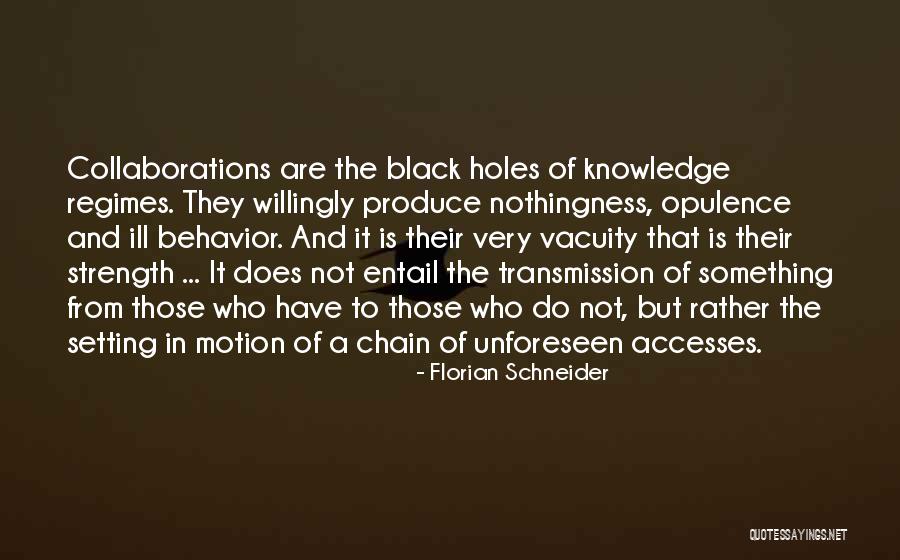 The Entail Quotes By Florian Schneider The Entail Quotes By Florian Schneider