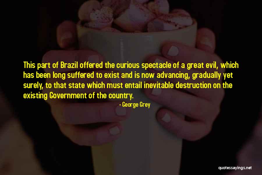 The Entail Quotes By George Grey The Entail Quotes By George Grey