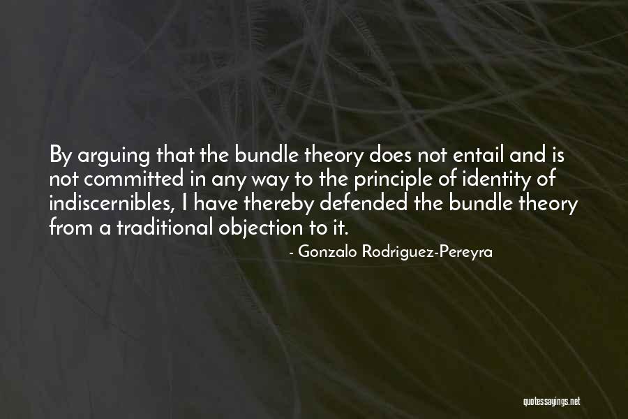 The Entail Quotes By Gonzalo Rodriguez-Pereyra The Entail Quotes By Gonzalo Rodriguez-Pereyra
