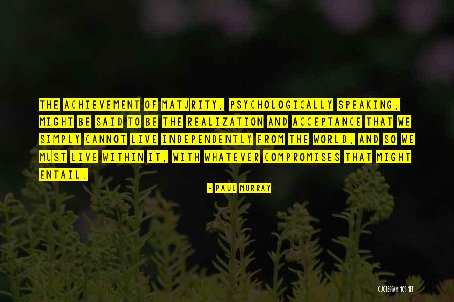 The Entail Quotes By Paul Murray The Entail Quotes By Paul Murray