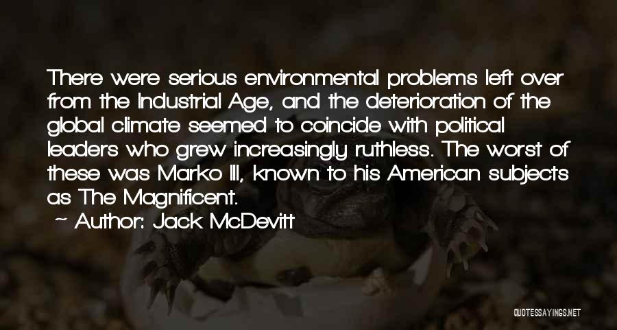 The Environmental Problems Quotes By Jack McDevitt