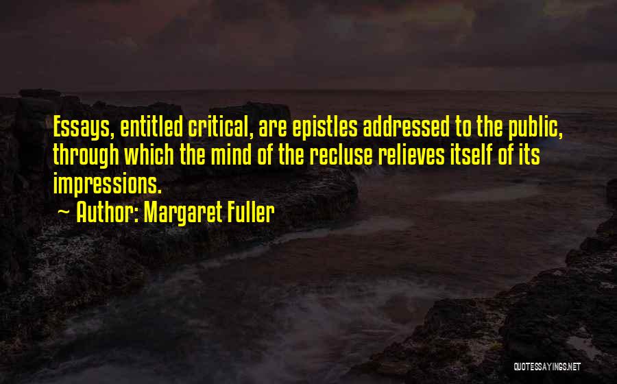 The Epistles Quotes By Margaret Fuller