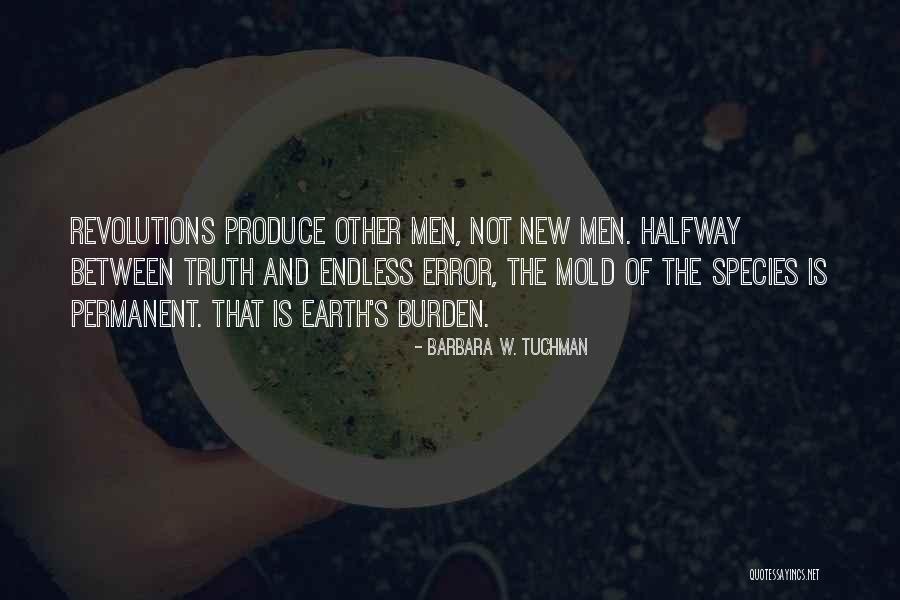 The Error Of Sin Quotes By Barbara W. Tuchman The Error Of Sin Quotes By Barbara W. Tuchman