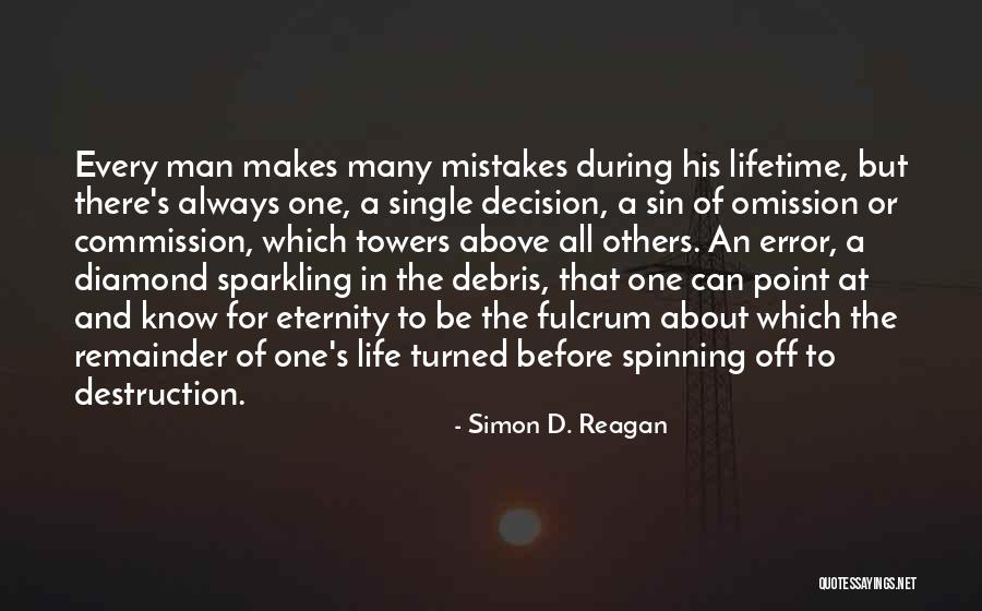 The Error Of Sin Quotes By Simon D. Reagan The Error Of Sin Quotes By Simon D. Reagan