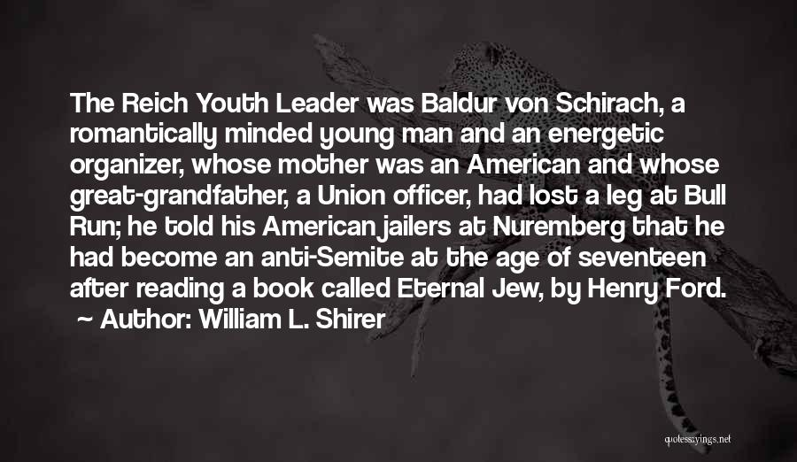 The Eternal Jew Quotes By William L. Shirer