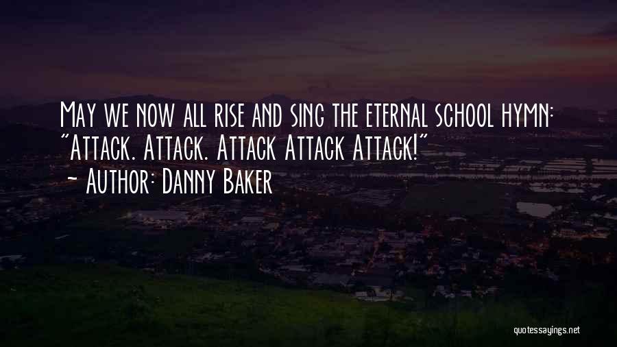 The Eternal Now Quotes By Danny Baker The Eternal Now Quotes By Danny Baker