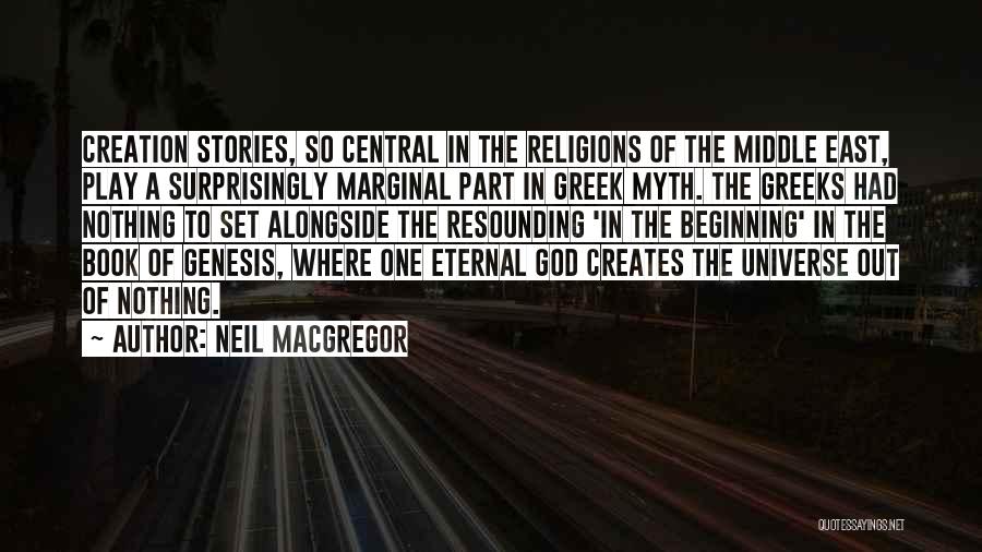 The Eternal Ones Book Quotes By Neil MacGregor