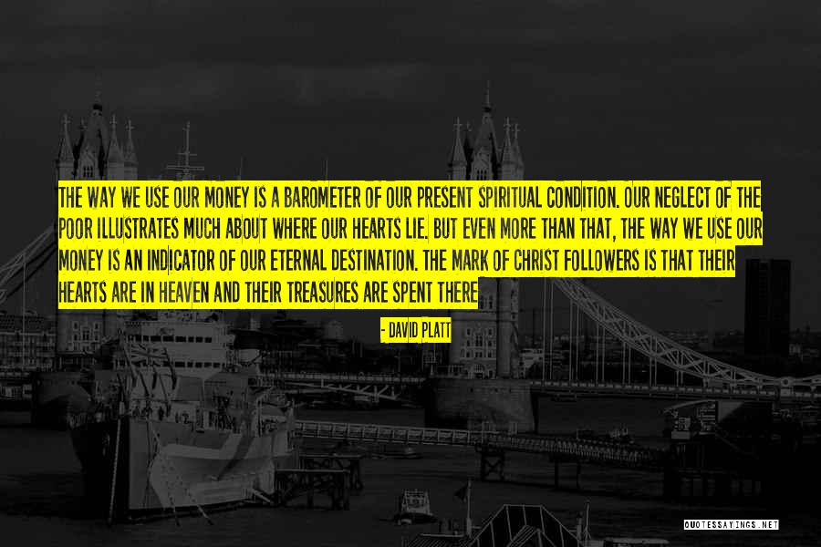 The Eternal Present Quotes By David Platt The Eternal Present Quotes By David Platt