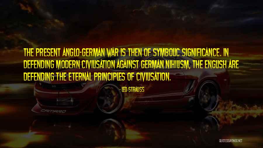 The Eternal Present Quotes By Leo Strauss The Eternal Present Quotes By Leo Strauss