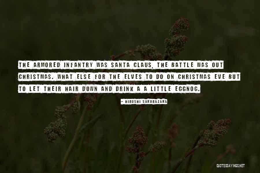 The Eve Of Battle Quotes By Hiroshi Sakurazaka