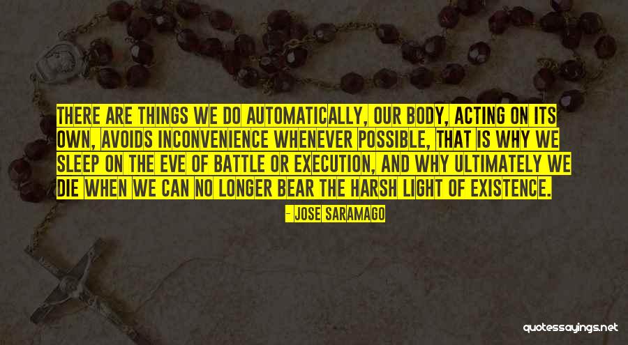 The Eve Of Battle Quotes By Jose Saramago