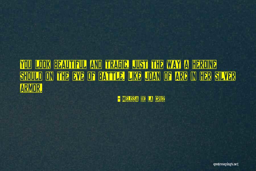 The Eve Of Battle Quotes By Melissa De La Cruz The Eve Of Battle Quotes By Melissa De La Cruz