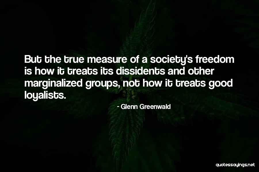 The Evermen Quotes By Glenn Greenwald The Evermen Quotes By Glenn Greenwald