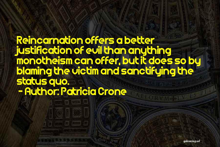 The Evil Of Religion Quotes By Patricia Crone