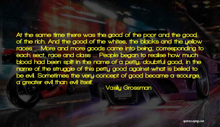 The Evil Of Religion Quotes By Vasily Grossman The Evil Of Religion Quotes By Vasily Grossman