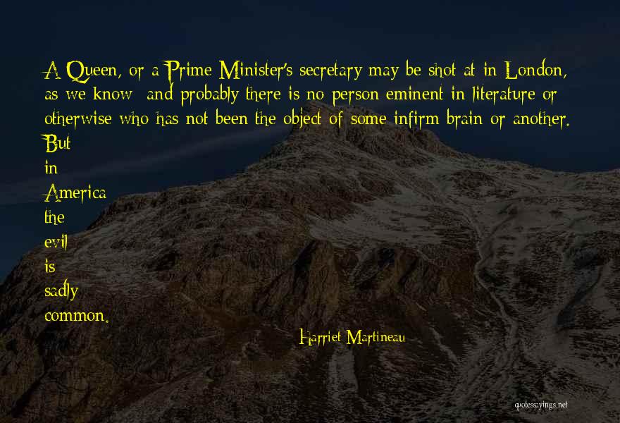 The Evil Queen Quotes By Harriet Martineau The Evil Queen Quotes By Harriet Martineau