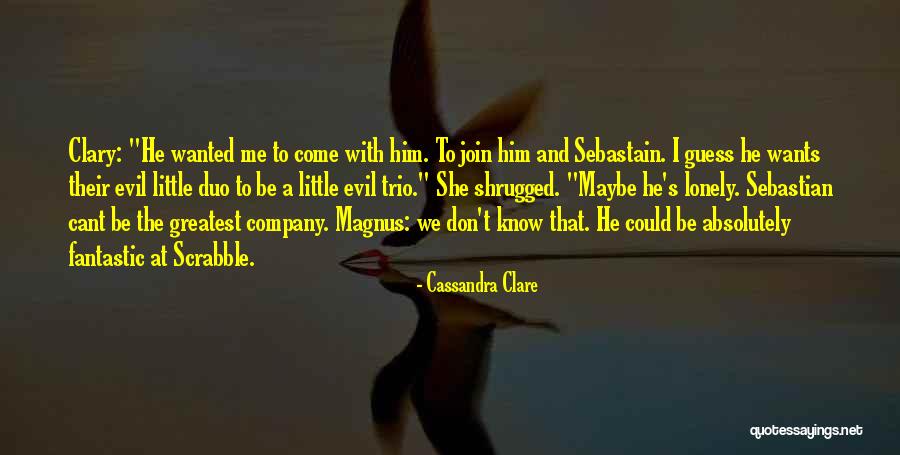 The Evil Within Sebastian Quotes By Cassandra Clare The Evil Within Sebastian Quotes By Cassandra Clare