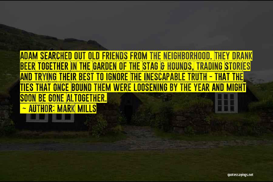 The Evilness Of Money Quotes By Mark Mills