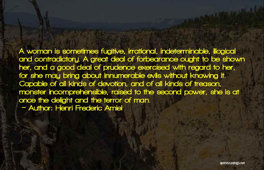 The Evils Of Power Quotes By Henri Frederic Amiel