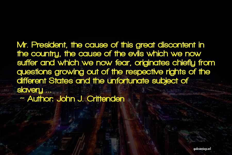 The Evils Of Slavery Quotes By John J. Crittenden