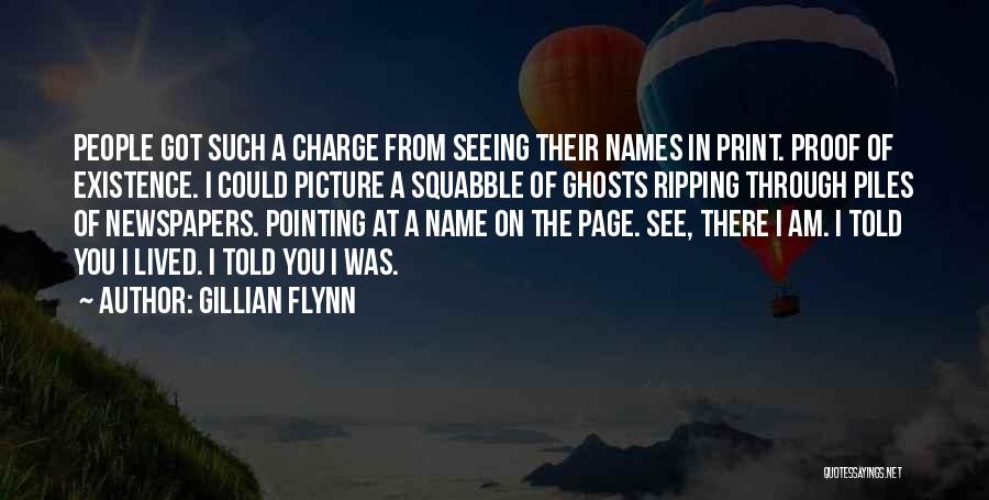 The Existence Of Ghosts Quotes By Gillian Flynn