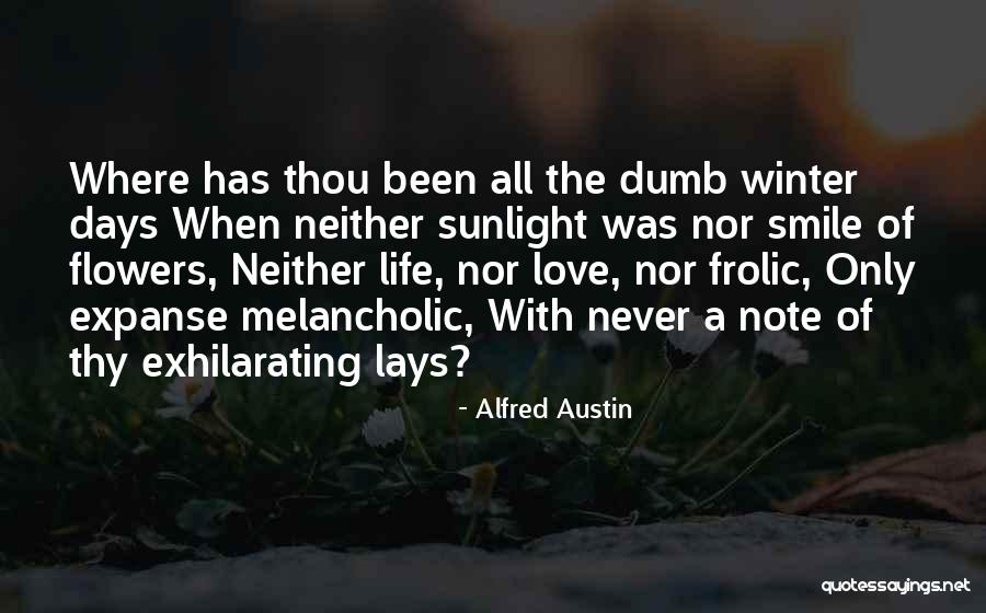 The Expanse Quotes By Alfred Austin The Expanse Quotes By Alfred Austin