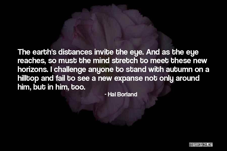 The Expanse Quotes By Hal Borland The Expanse Quotes By Hal Borland