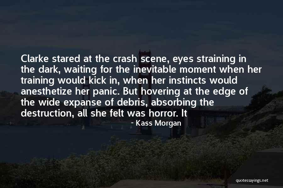 The Expanse Quotes By Kass Morgan The Expanse Quotes By Kass Morgan