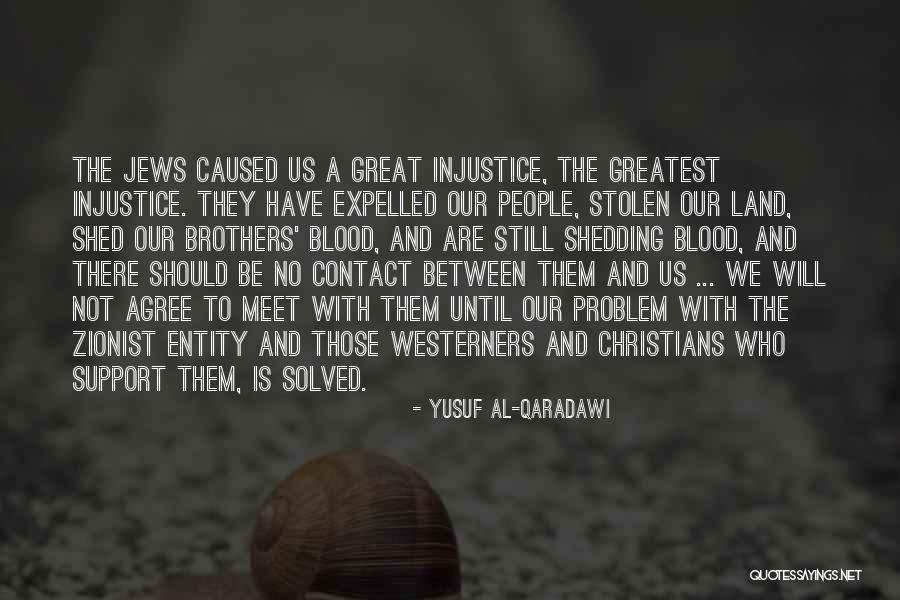 The Expelled Quotes By Yusuf Al-Qaradawi The Expelled Quotes By Yusuf Al-Qaradawi