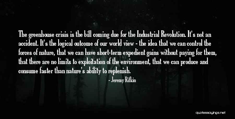 The Exploitation Of Nature Quotes By Jeremy Rifkin The Exploitation Of Nature Quotes By Jeremy Rifkin