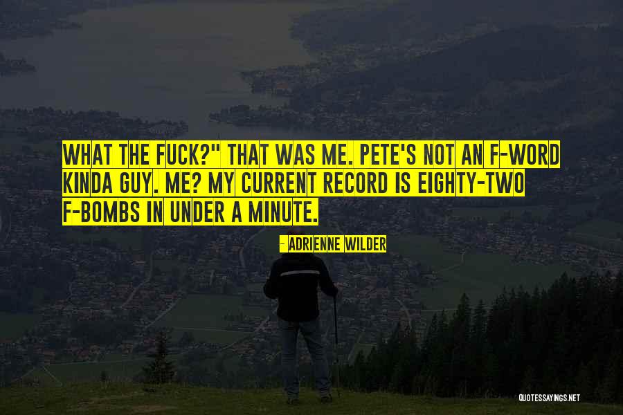 The F Word Quotes By Adrienne Wilder The F Word Quotes By Adrienne Wilder