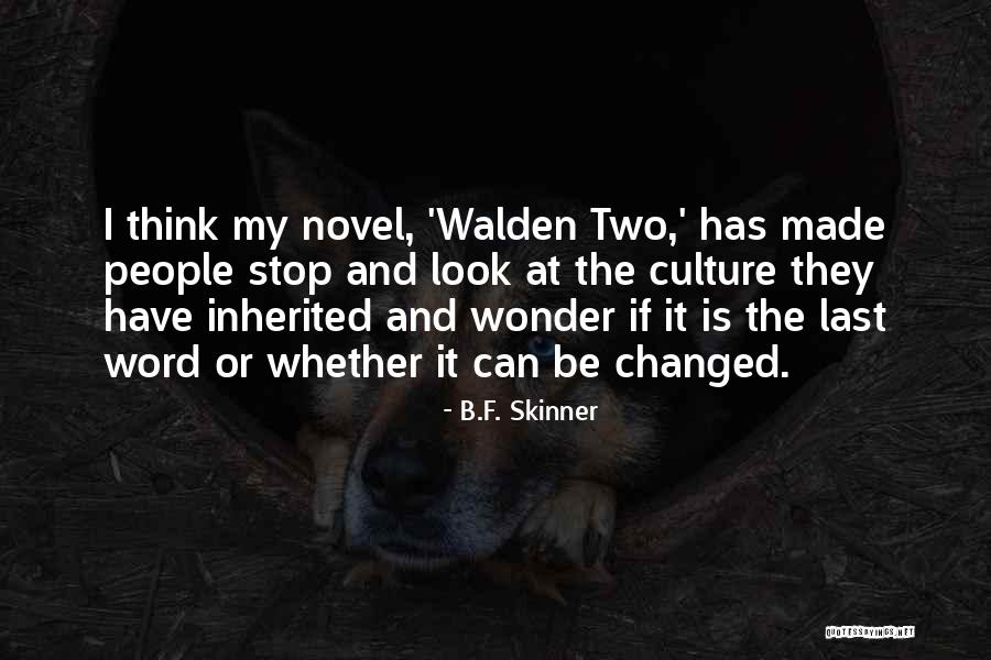 The F Word Quotes By B.F. Skinner The F Word Quotes By B.F. Skinner